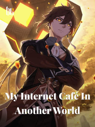 My Internet Café In Another World